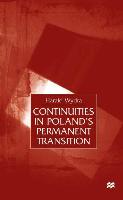 Continuities in Poland's Permanent Transition