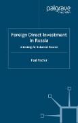 Foreign Direct Investment in Russia