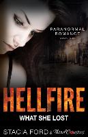 Hellfire - What She Lost: Book 4