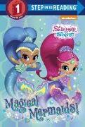 Magical Mermaids! (Shimmer and Shine)