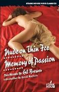 Nude on Thin Ice / Memory of Passion