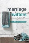 Marriage Matters Manual