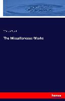 The Miscellaneous Works