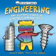 Engineering: The Riveting World of Buildings and Machines