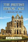 The British Heroic Age