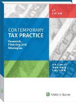 Contemporary Tax Practice: Research, Planning and Strategies (4th Edition)