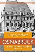 Aufgewachsen in Osnabrück in den 40er und 50er Jahren