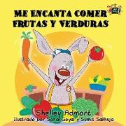 Me Encanta Comer Frutas y Verduras