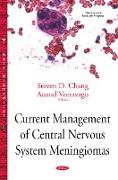 Current Management of Central Nervous System Meningiomas