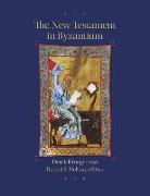 The New Testament in Byzantium