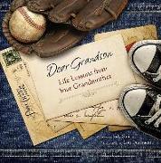 Dear Grandson: Life Lessons from Your Grandmother