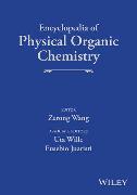 Encyclopedia of Physical Organic Chemistry