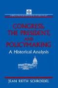 Congress, the President and Policymaking