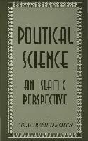 Political Science: An Islamic Perspective