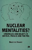 Nuclear Mentalities?