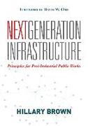 Next Generation Infrastructure