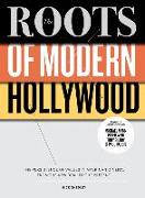 The Roots of Modern Hollywood