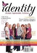 Identity: This Magbook Will Empower You to Accept. Appreciate. Achieve