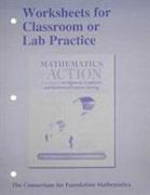 Worksheets for Classroom or Lab Practice for Mathematics in Action