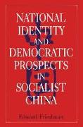 National Identity and Democratic Prospects in Socialist China