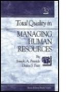 Total Quality in Managing Human Resources