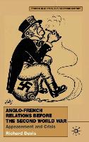 Anglo-French Relations Before the Second World War