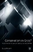 Conservatism in Crisis?