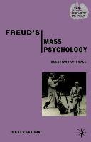 Freud's Mass Psychology