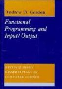 Functional Programming and Input/Output