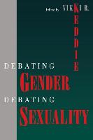 Debating Gender, Debating Sexuality