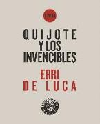 Quijote y los invencibles