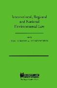 International, Regional and National Environmental Law