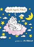 April - April, Pilvi!