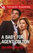 A Baby for Agent Colton