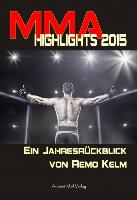 MMA Highlights 2015