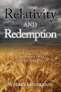 Relativity and Redemption - A Devotional Study of Judges and Ruth