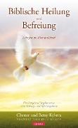 Biblische Heilung und Befreiung