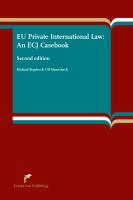 Eu Private International Law: An Ecj Casebook (Second Edition)