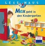 LESEMAUS, Band 18: Max geht in den Kindergarten