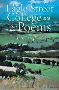 The Eagle Street College and Other Poems