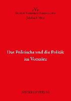 Das Politische und die Politik im Vormärz