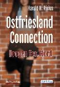 Ostfriesland Connection