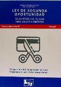 Ley de Segunda Oportunidad : dejar atrás las deudas para volver a empezar