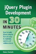 Jquery Plugin Development in 30 Minutes