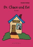 Dr. Chaos und Evi