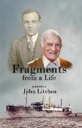 Fragments from a Life