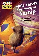 Hopscotch Twisty Tales: Mole Versus the Enormous Turnip