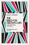 The Bible for Grown-Ups