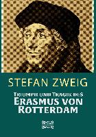 Triumph und Tragik des Erasmus von Rotterdamm