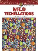 Creative Haven Wild Techellations Coloring Book